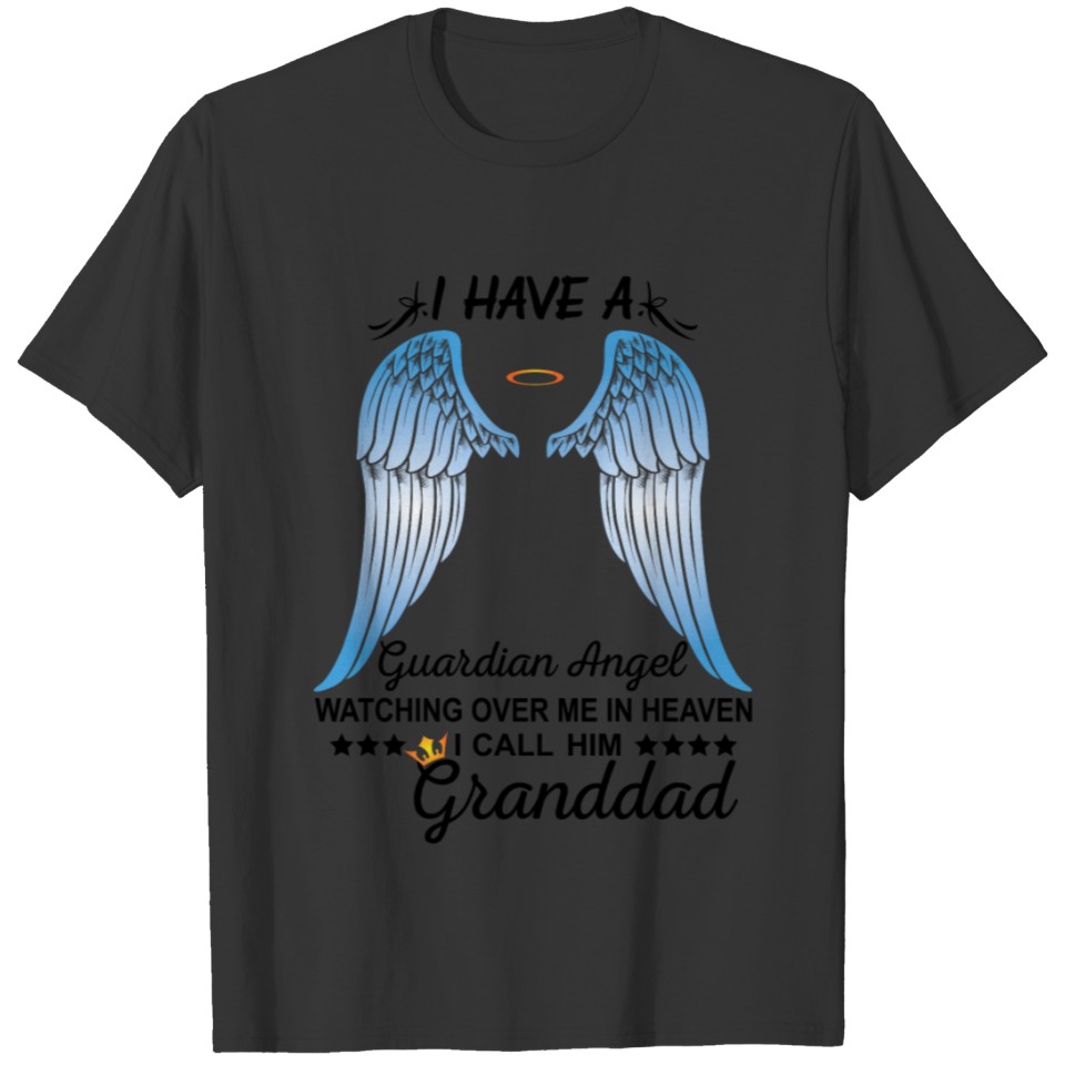 My Granddad Is My Guardian Angel T-shirt