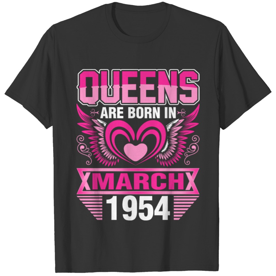 Queens Are Born In March 1954 T-shirt