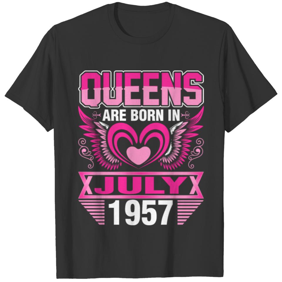 Queens Are Born In July 1957 T-shirt