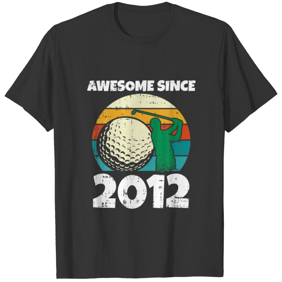 Golf Golfing Awesome Since 2012 10Th Birthday 10 Y T-shirt