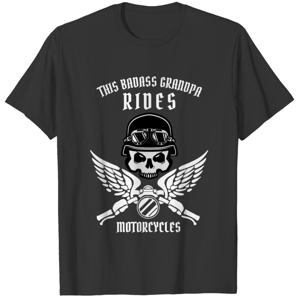 This Bad Grandpa Rides Motorcycles Skull and Wings T-shirt