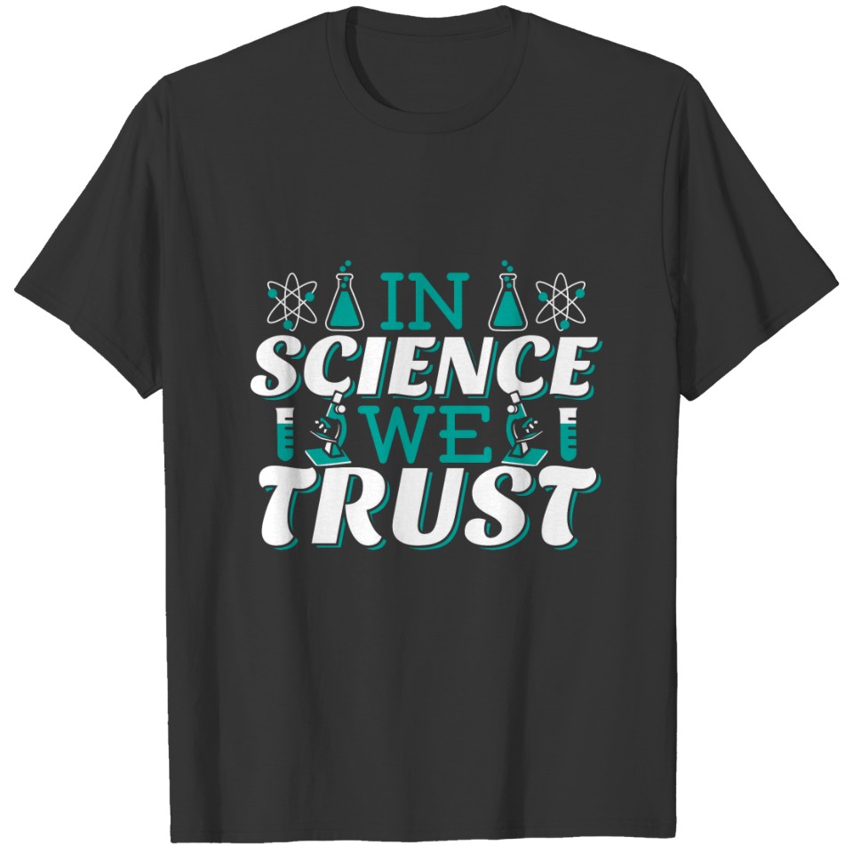In Science We Trust Quote - Teacher Sleeveless T-shirt