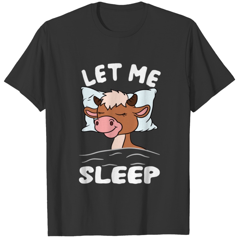 Goat sleeping Let me sleep T-shirt
