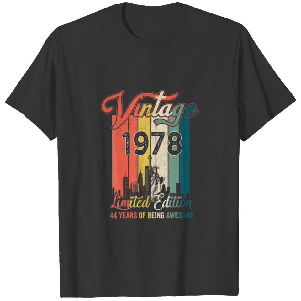 Vintage 1978 Limited Edition Birthday Gifts 44 Yea T-shirt
