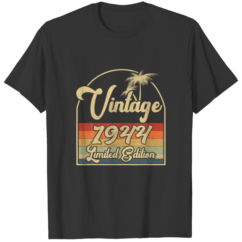 Vintage 1944 78Th Birthday Limited Edition 78 Year T-shirt