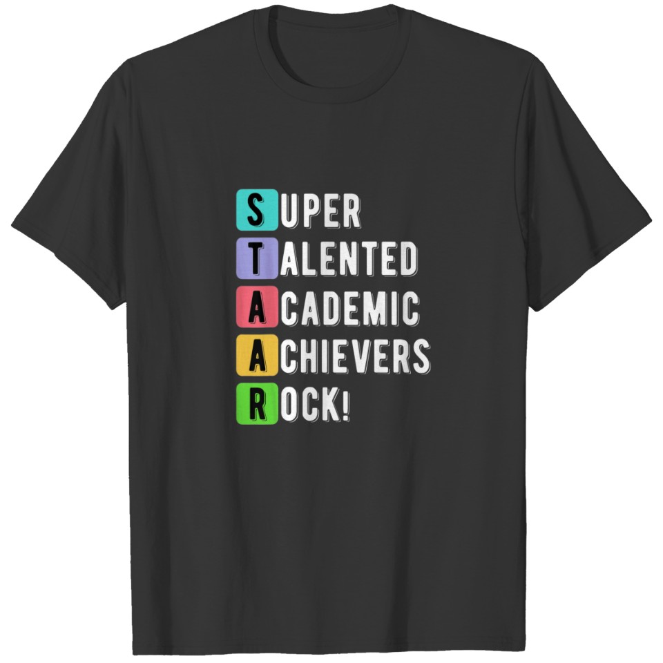 funny test day staar school teacher professor test T-shirt