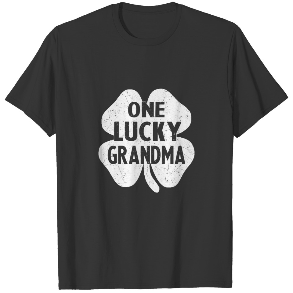 Womens One Lucky Grandma Shamrock St Patrick's Day T-shirt