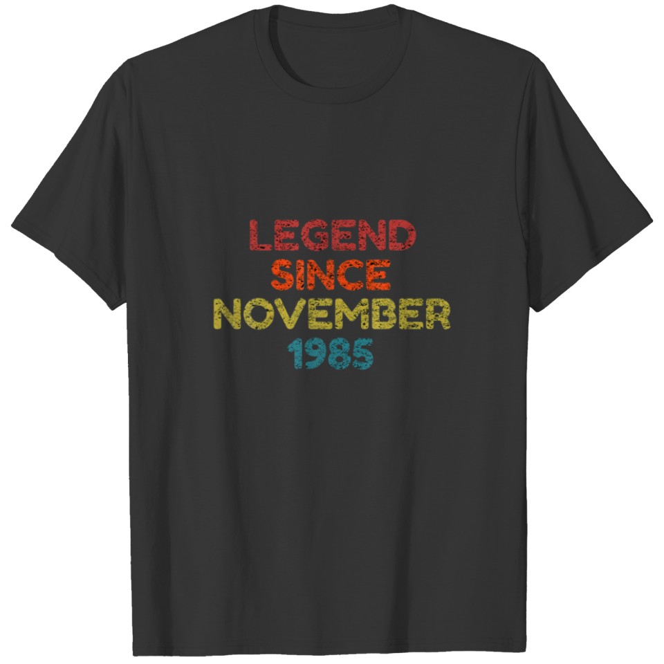 Legend Since November 1985 Retro Birthday Gift T-shirt