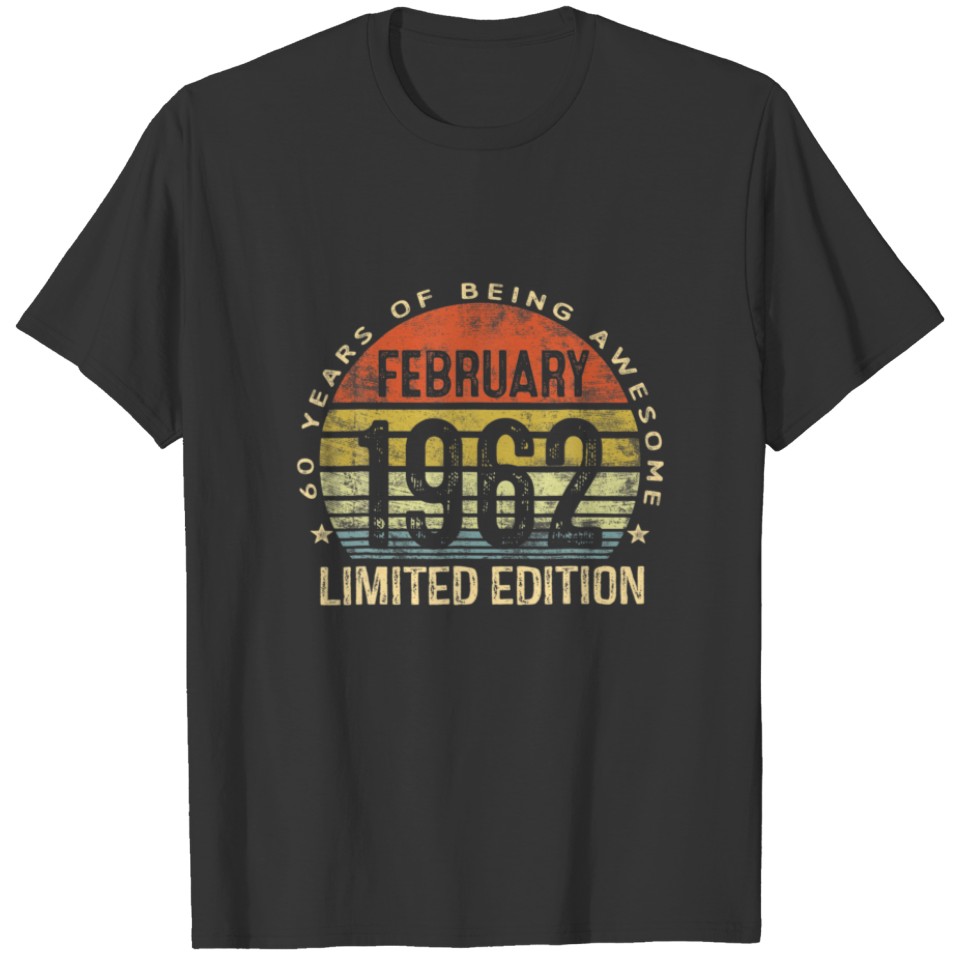 60 Year Old February 1962 Vintage 60Th Birthday Me T-shirt