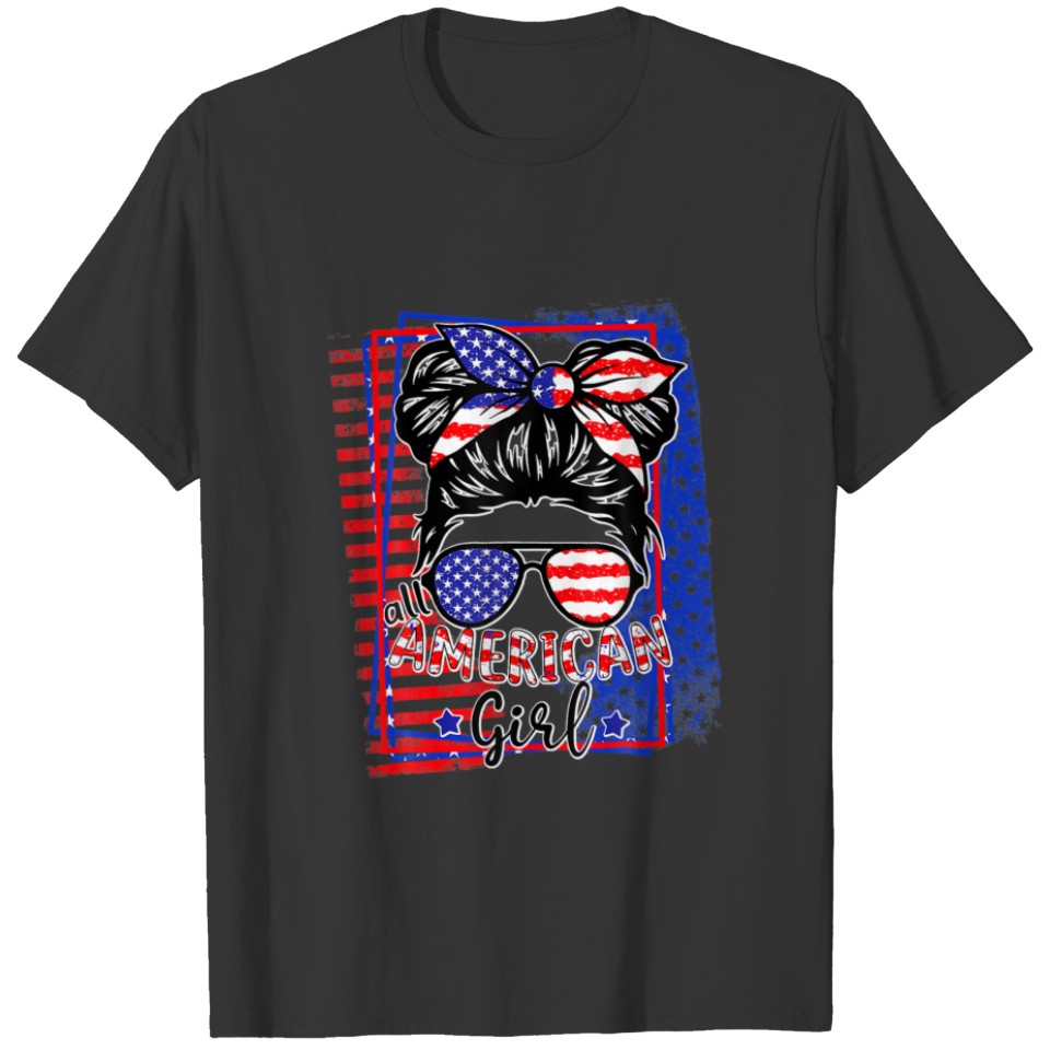 All American Girl Women American Flag 4Th Of July T-shirt