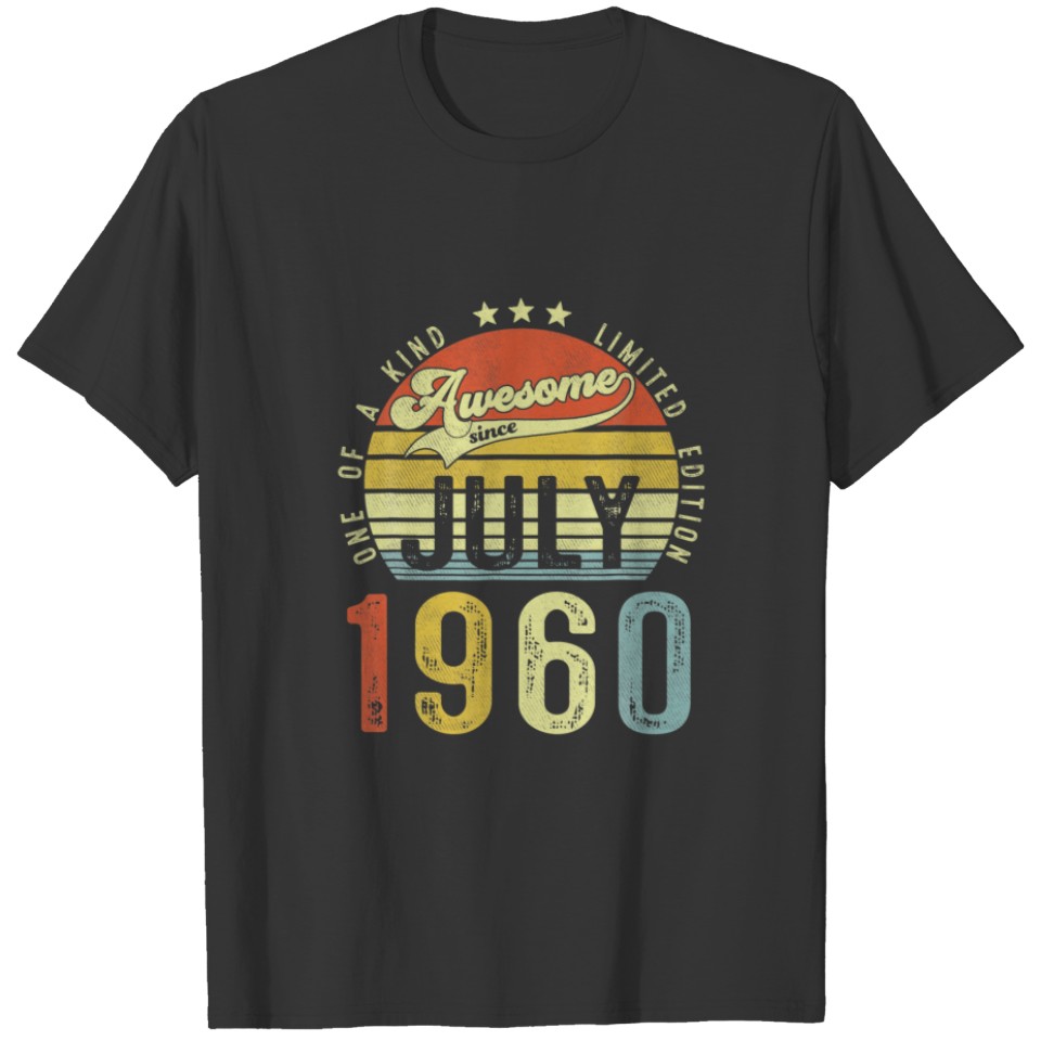 Awesome Since July 1960 Vintage 62Nd Birthday For T-shirt