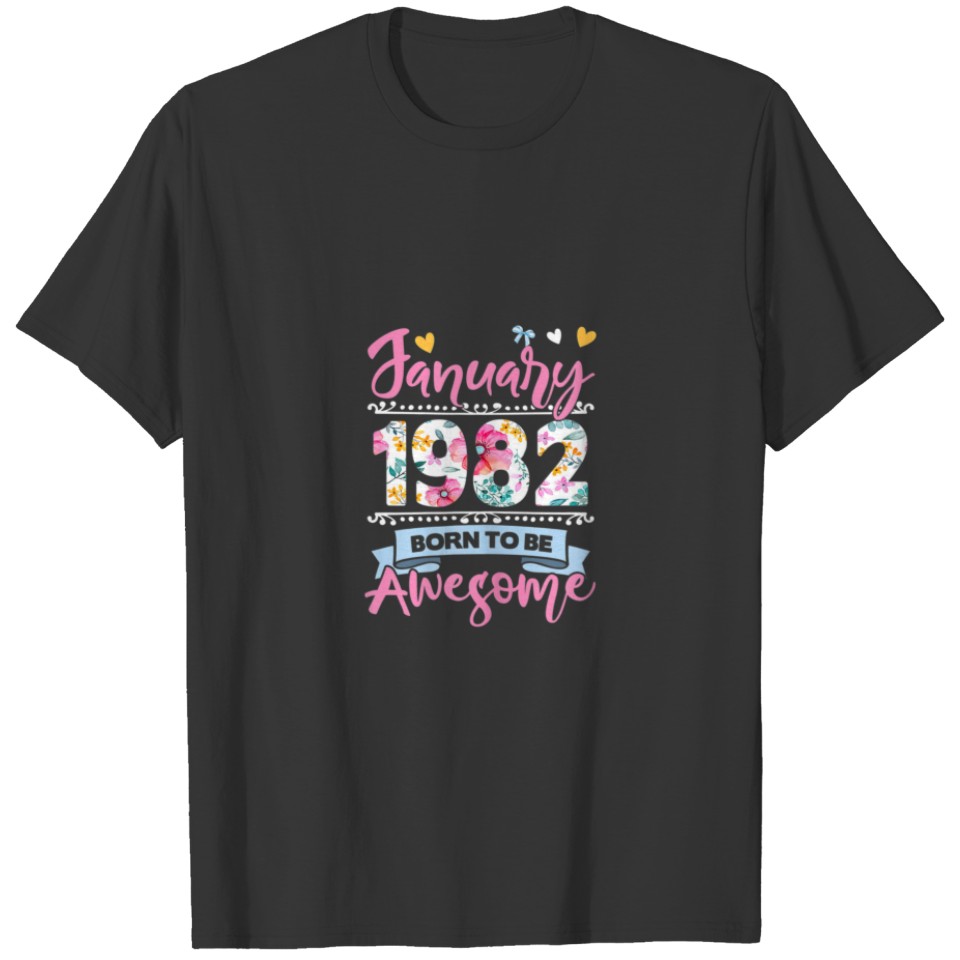 Womens 40 Years Old 40Th Birthday Decoration Janua T-shirt