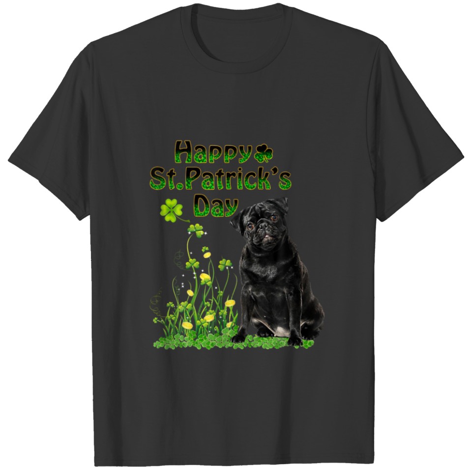 Happy St Patricks Day Irish Pug Dog Cute Saint Pad T-shirt