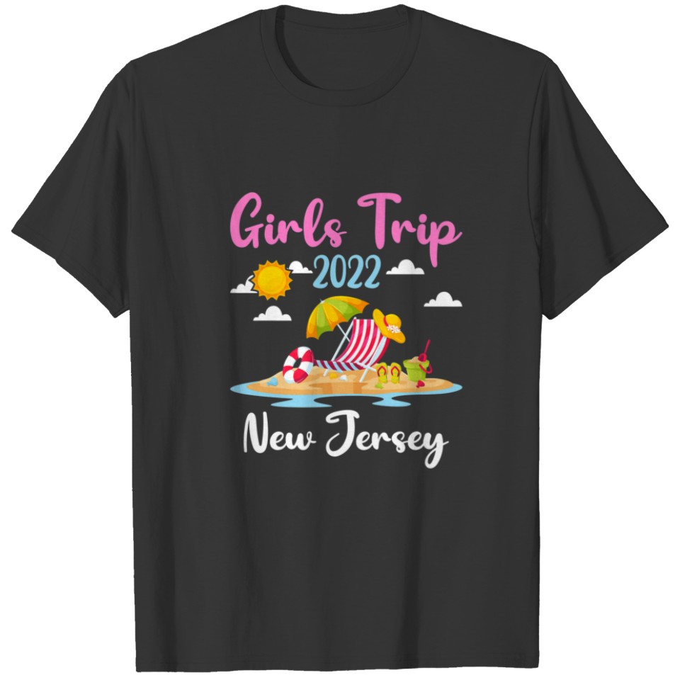 Summer Vacation Girls Trip 2022 New Jersey Beach T-shirt