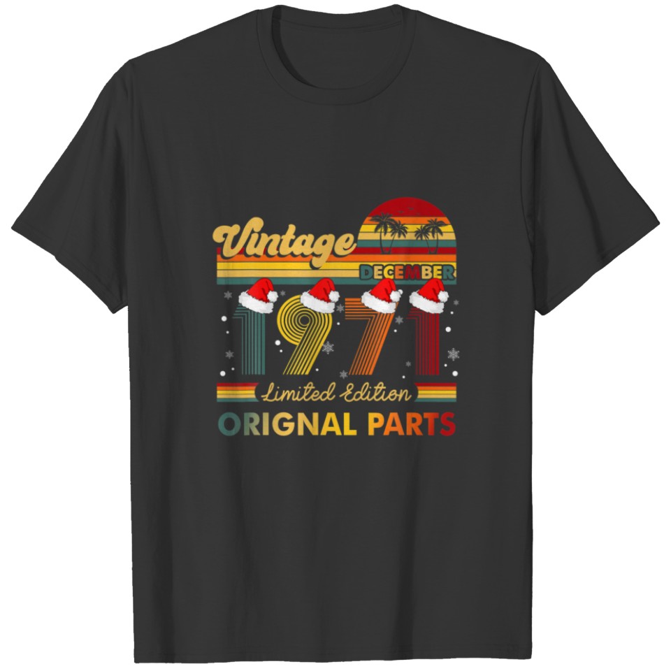 50Th Birthday Vintage December 1971 Limited Editio T-shirt