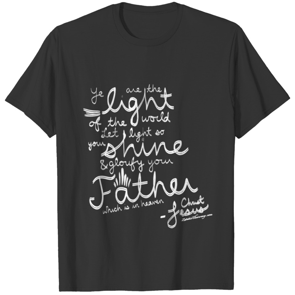 Let Your Light Shine KJV Bible T-shirt