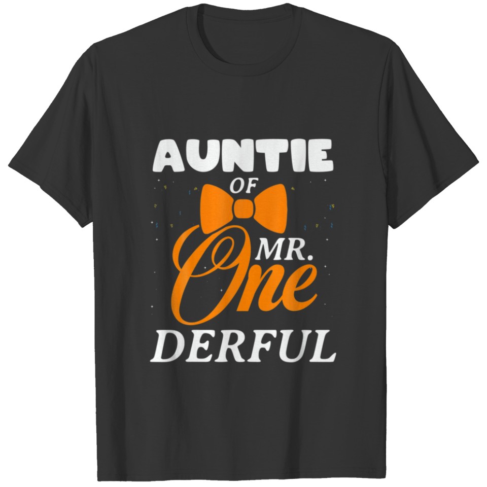 Auntie Of Mr Onederful 1St Birthday First One-Derf T-shirt