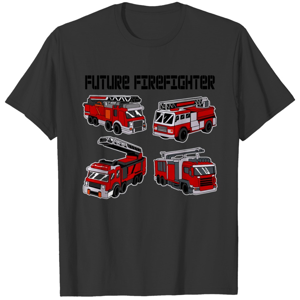 FUTURE FIREFIGHTER Fire Engine Ladder Trucks Firem T-shirt