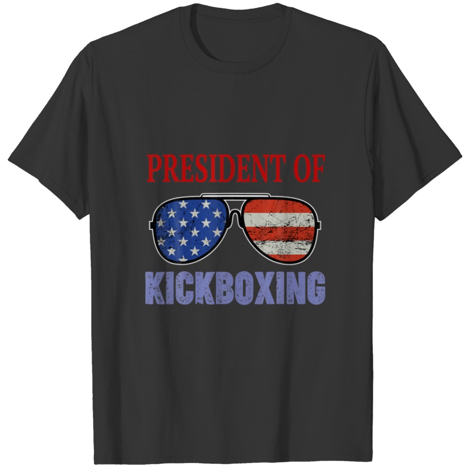 President Of Kickboxing - American Flag Sunglasses T-shirt
