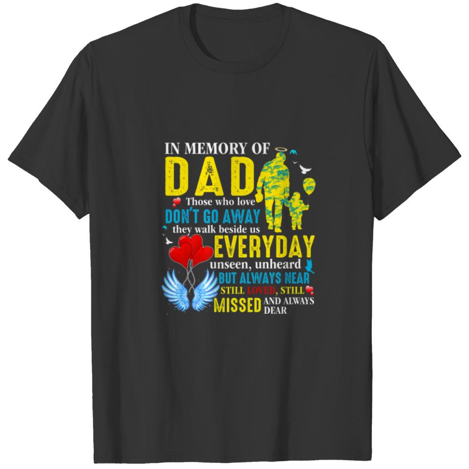 In Loving Memory Of Dad In Heaven, My Dad My Guard T-shirt