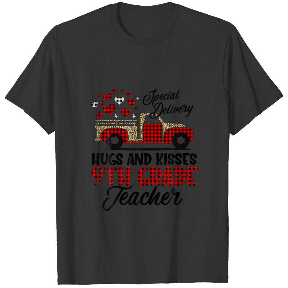 Special Delivery 9Th Grade Teacher Valentines Day T-shirt