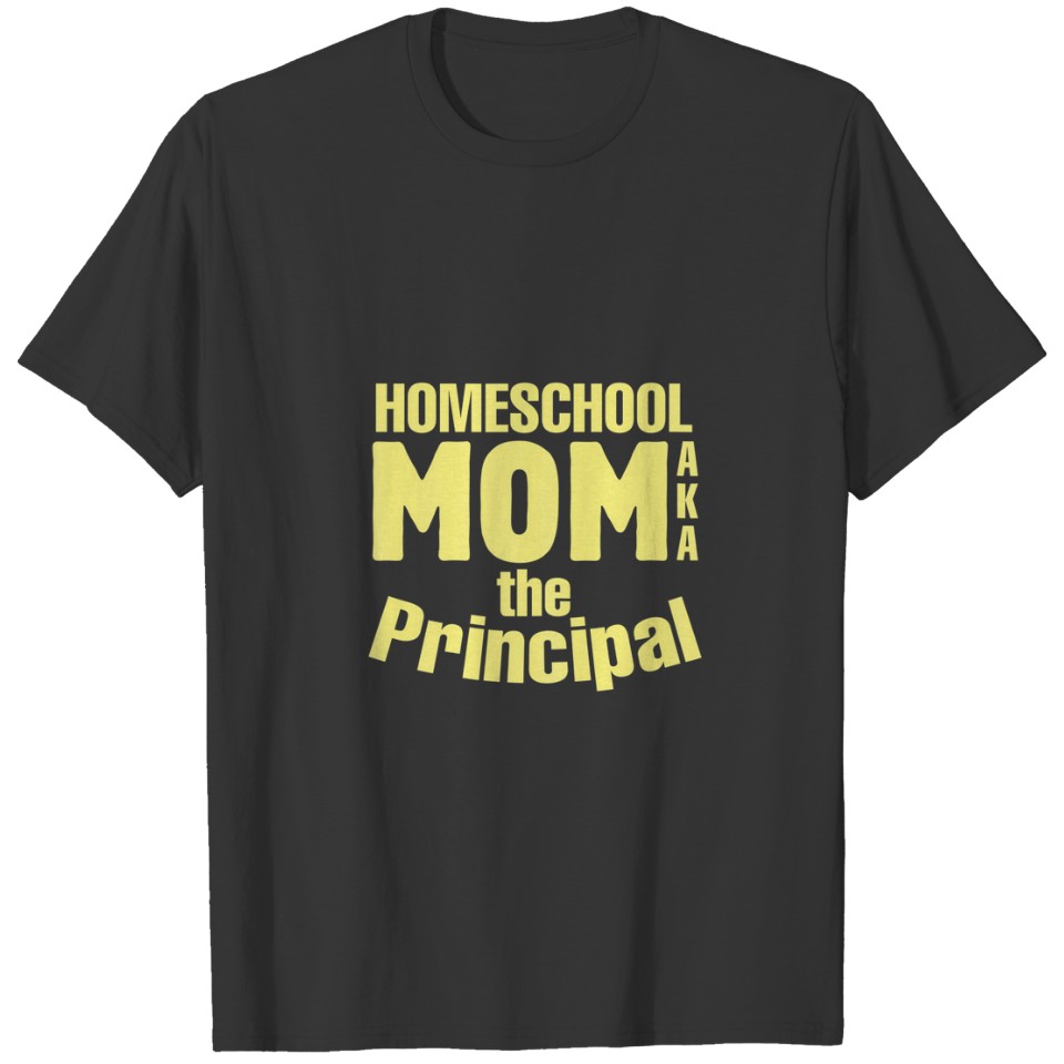 Womens Homeschool Mom AKA The Principal Virtual Sc T-shirt