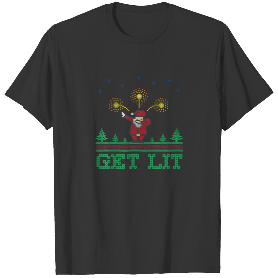 Get Lit Funny Trendy Dabbing Santa Claus Ugly Chri T-shirt