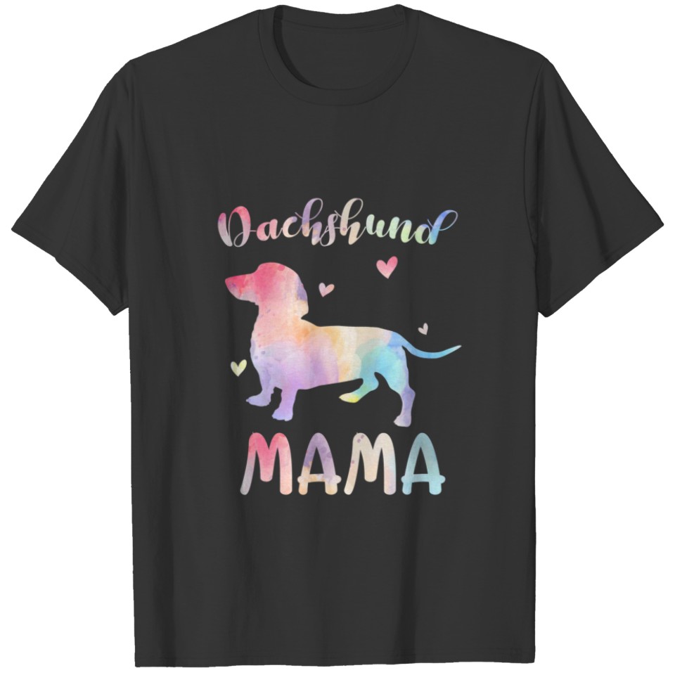 Dachshund Mama Colorful Doxie Gifts Dog T-shirt