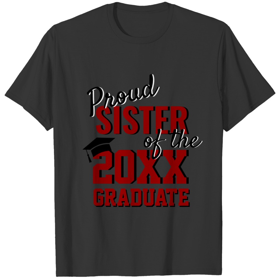 Modern Proud SISTER of a 2022 Graduate Red Black T-shirt