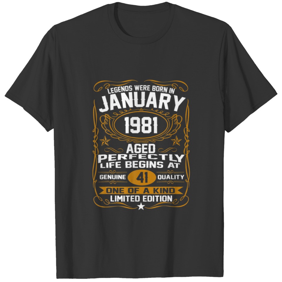 January 1981 41St Birthday Gift 41 Year Old Men Wo T-shirt