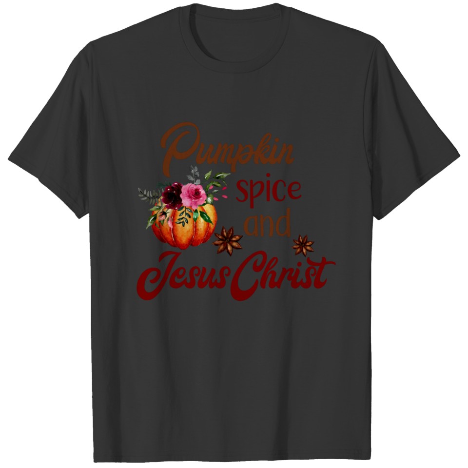 Pumpkin Spice And Jesus Christ Funny Fall Sweat T-shirt