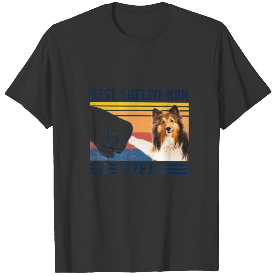 Best Shetland Sheepdog Sheltie Mom Ever Vintage Mo T-shirt