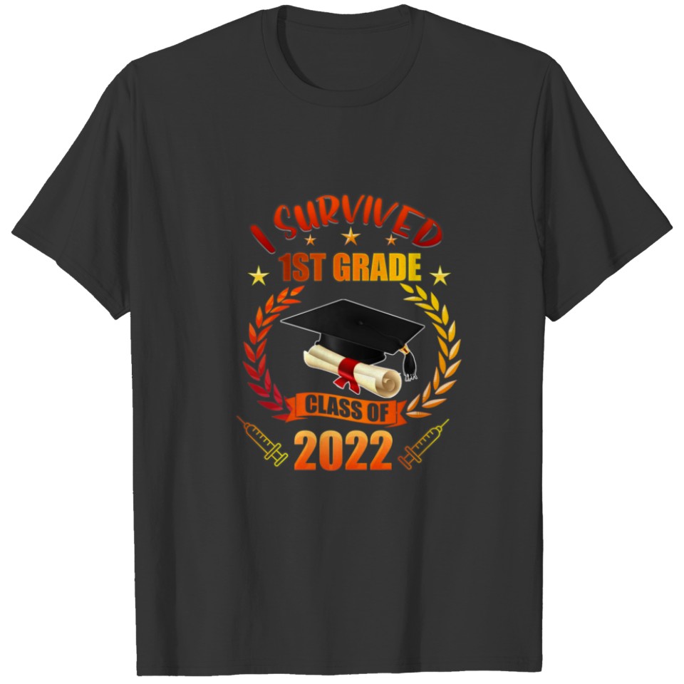 I Survived 1St Grade Class Of 2022 Student Graduat T-shirt