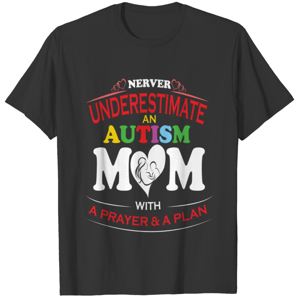 Autistic | Never Underestimate An Autism T-shirt