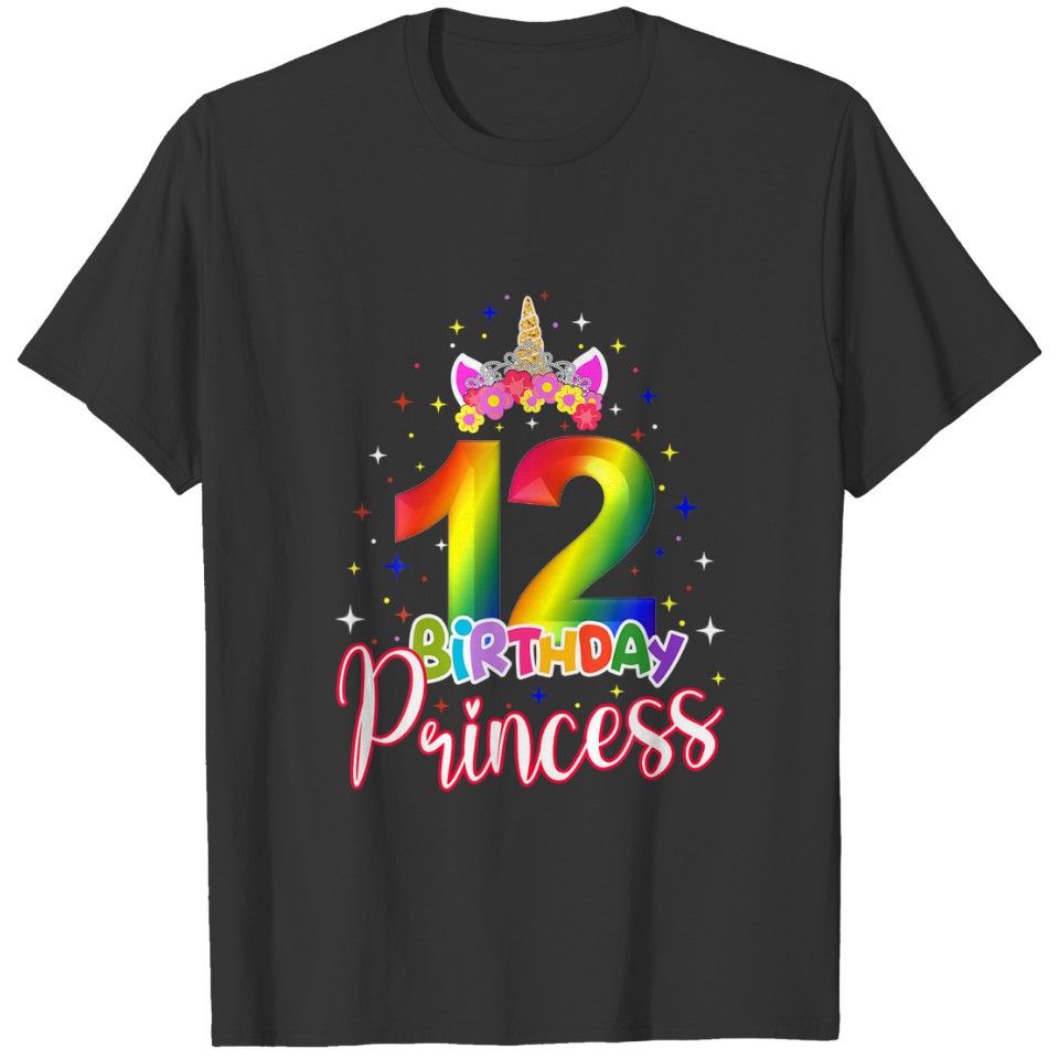 12 Birthday Princess Unicorn 12 Years Old 12Th Bir T-shirt