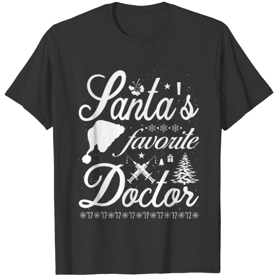 Funny Xmas Santa's Favorite Doctor Christmas T-shirt