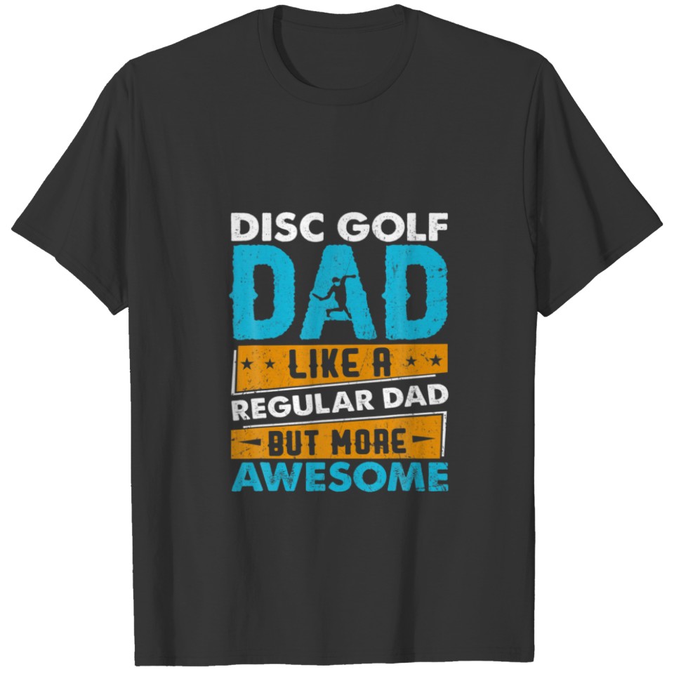 Disc Golf Vintage Funny Disc Golfing Dad Lover Pla T-shirt