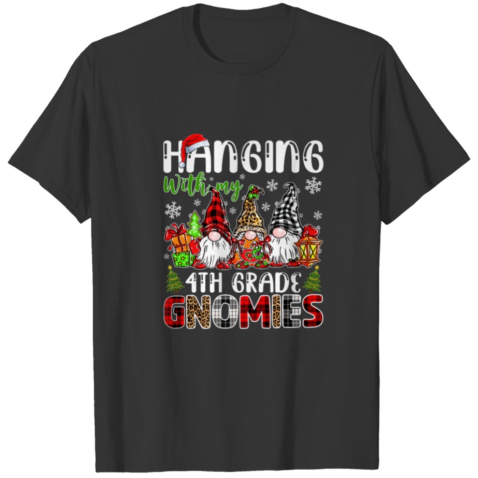 Hanging With My 4Th Grade Gnomies Christmas Gnome T-shirt