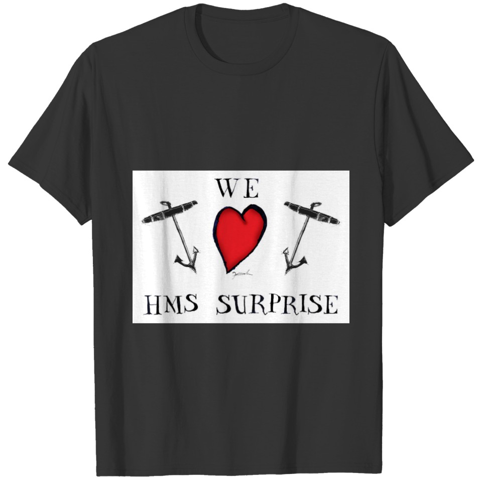 we love hms surprise, tony fernandes T-shirt