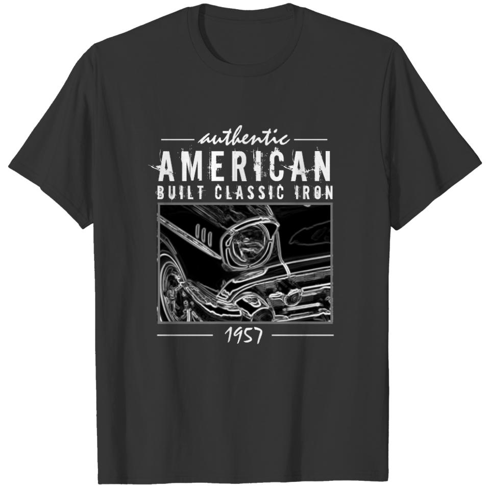 Authentic American Built Classic Iron 1957 Chevy T-shirt