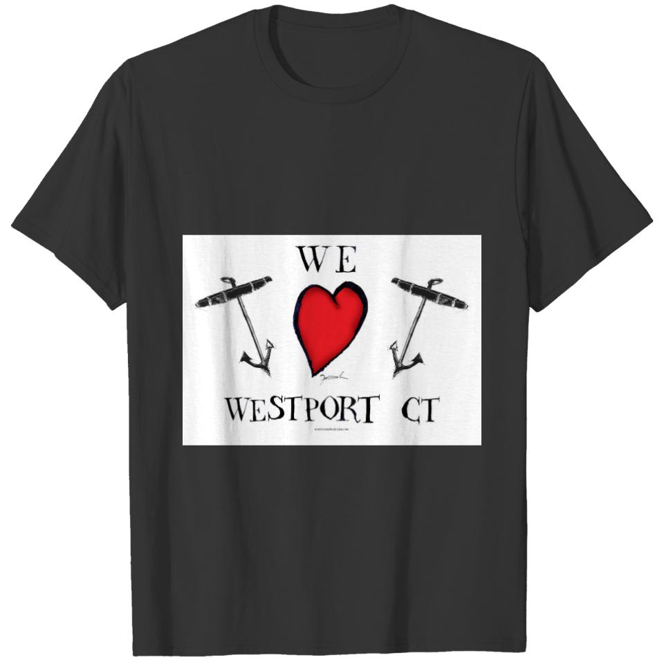 we love westport ct T-shirt