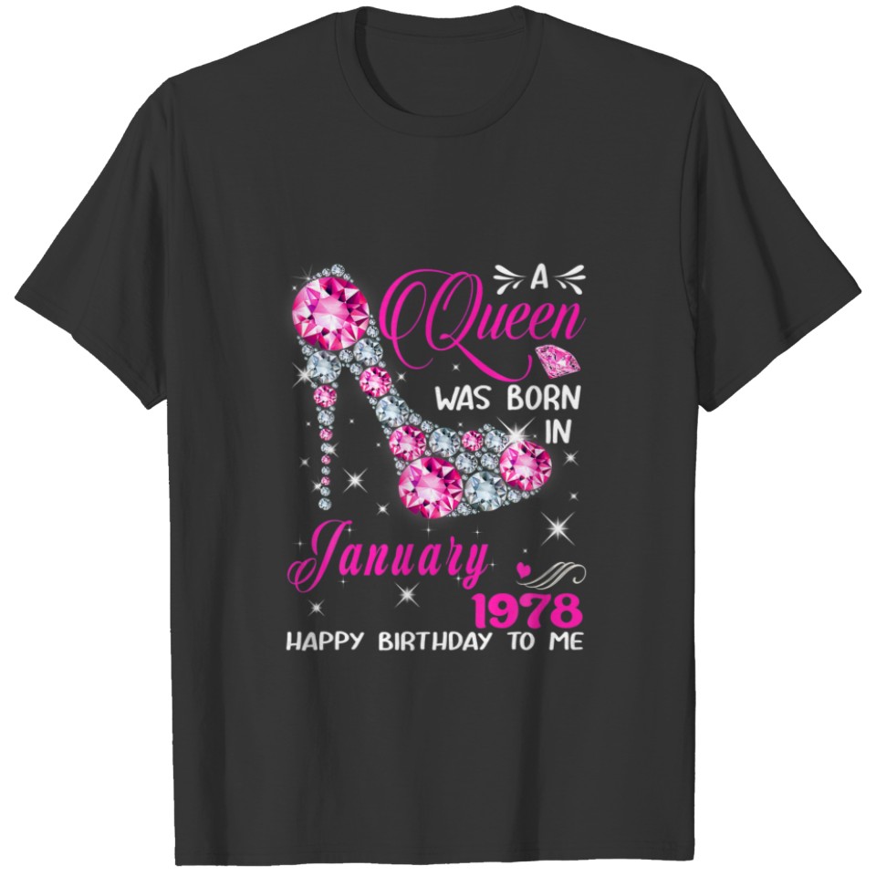 A Queen Was Born In January 1978 High Heel 44Th Bi T-shirt
