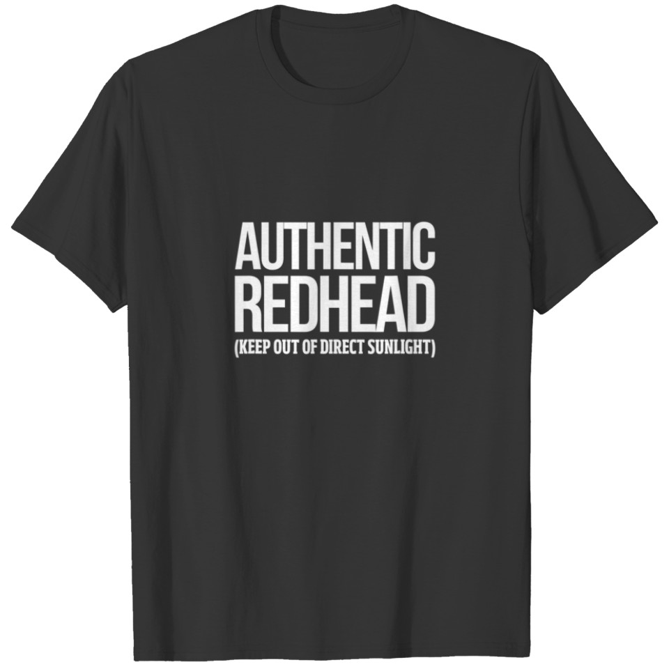 Authentic Redhead Keep Out Of Direct Sunlight Red T-shirt