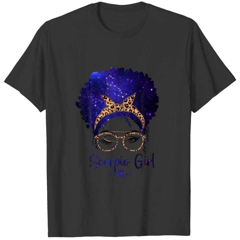 Scorpio Girl Zodiac Astrology Star Sign Leopard He T-shirt