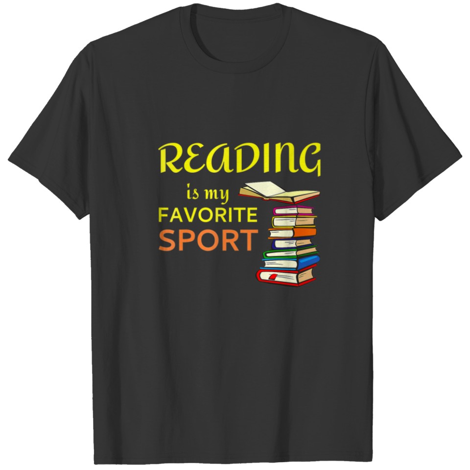 Funny Reading Is My Favorite Sport For Book Lovers T-shirt
