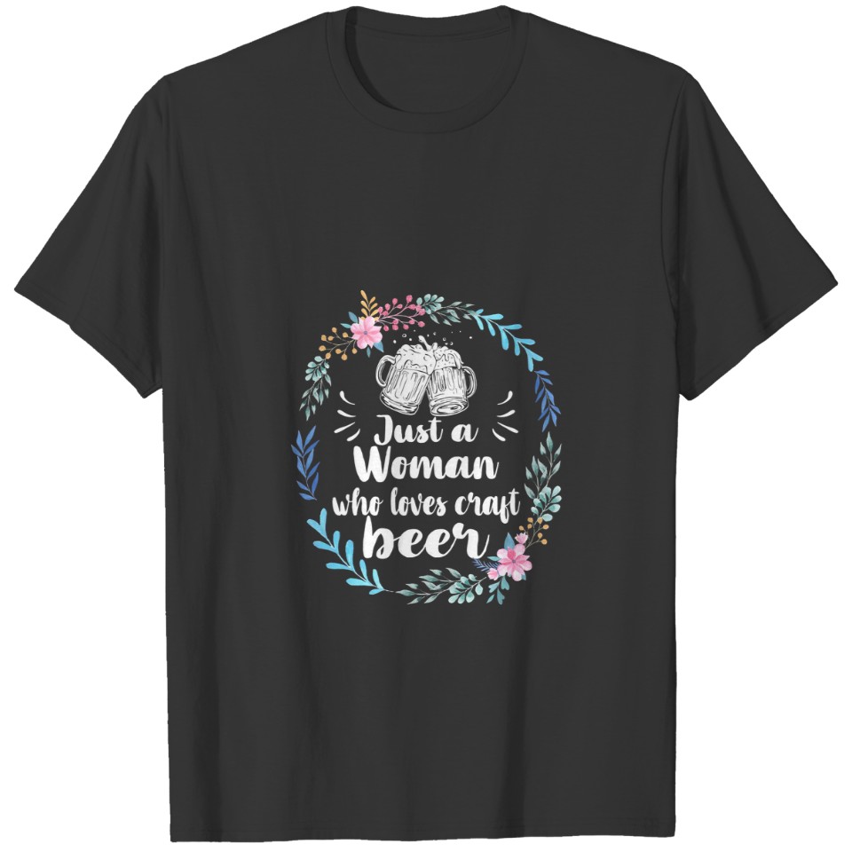 Woman Who Loves Beer T-shirt