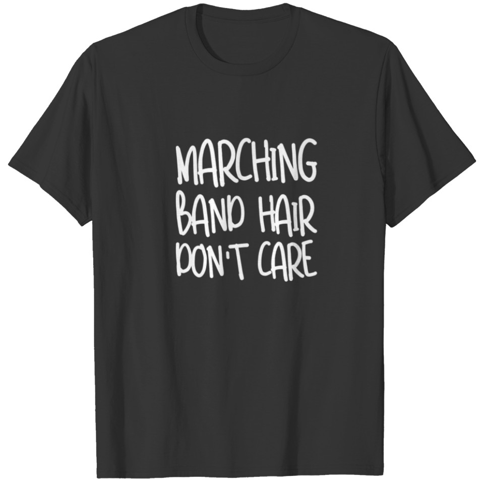 Marching Band Hair Funny T-shirt