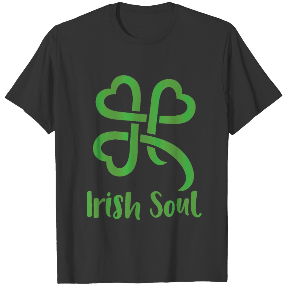 Irish Soul St. Patrick's Day T-shirt