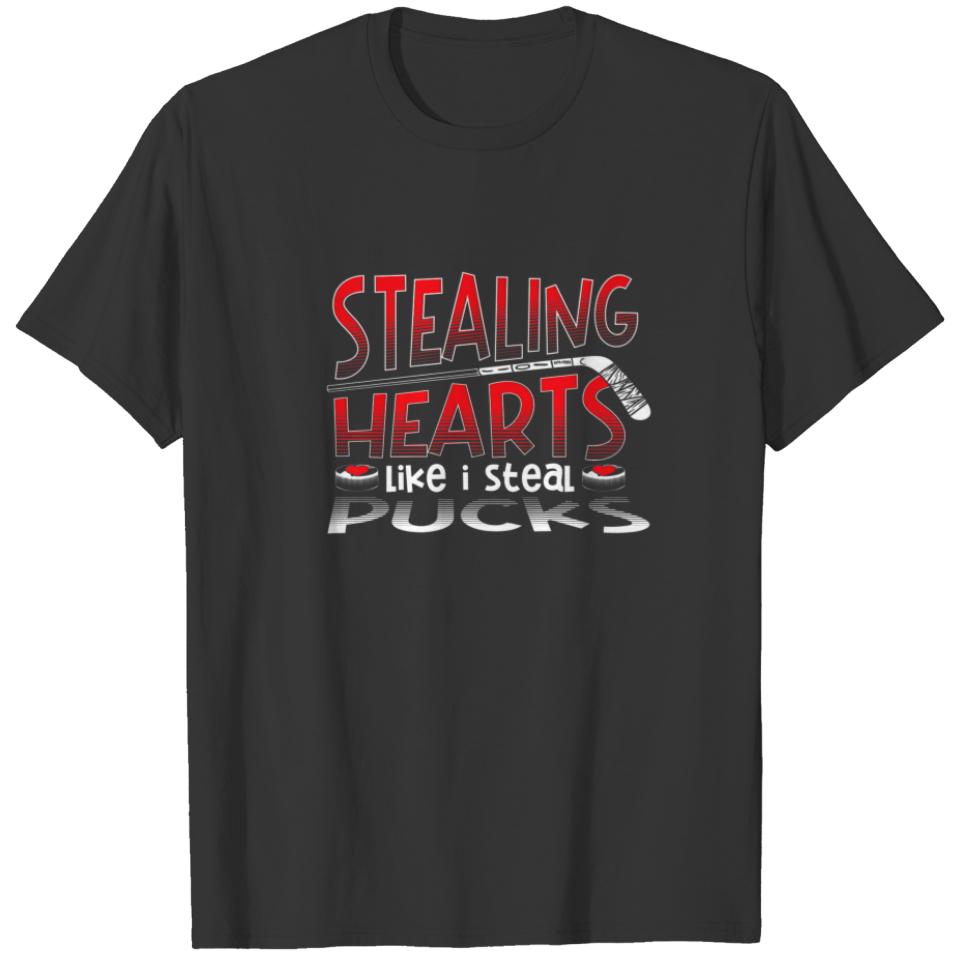 Stealing Hearts Like I Steal Pucks Valentines Day T-shirt
