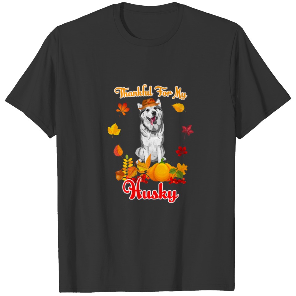 Thankful For My Husky Thanksgiving Pumpkin Fall T-shirt